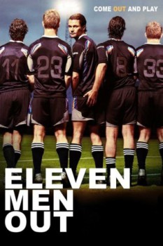 poster Eleven Men Out&nbsp;&nbsp;(2005)