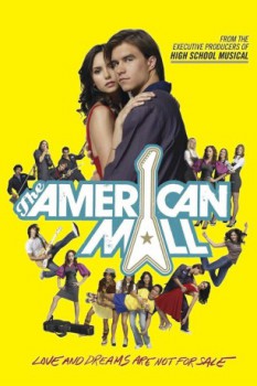 poster The American Mall&nbsp;&nbsp;(2008)