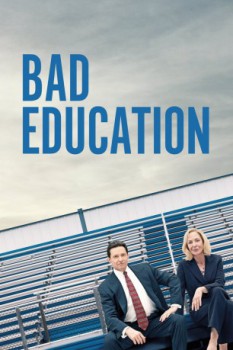poster Bad Education&nbsp;&nbsp;(2019)