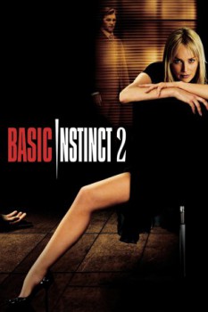 poster Basic Instinct 2&nbsp;&nbsp;(2006)