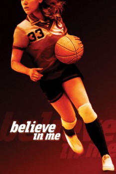 poster Believe in Me&nbsp;&nbsp;(2006)