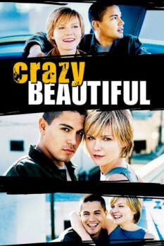 poster Crazy/Beautiful&nbsp;&nbsp;(2001)