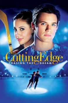 poster The Cutting Edge: Chasing the Dream&nbsp;&nbsp;(2008)