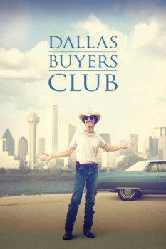 poster Dallas Buyers Club&nbsp;&nbsp;(2013)