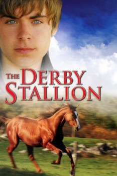 poster The Derby Stallion&nbsp;&nbsp;(2005)