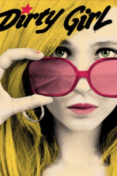 poster Dirty Girl&nbsp;&nbsp;(2010)
