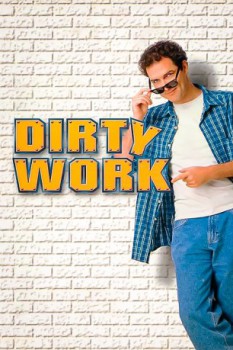 poster Dirty Work&nbsp;&nbsp;(1998)