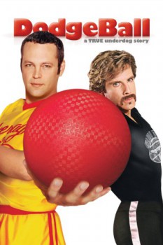 poster DodgeBall: A True Underdog Story&nbsp;&nbsp;(2004)