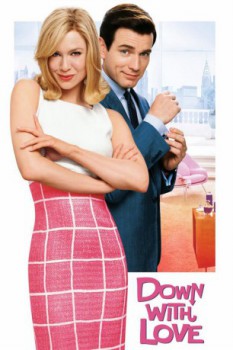 poster Down with Love&nbsp;&nbsp;(2003)