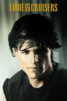 poster Eddie and the Cruisers&nbsp;&nbsp;(1983)
