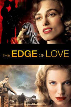 poster The Edge of Love&nbsp;&nbsp;(2008)