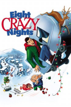 poster Eight Crazy Nights&nbsp;&nbsp;(2002)