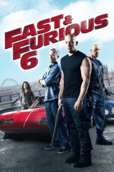 poster Fast & Furious 6&nbsp;&nbsp;(2013)