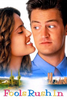 poster Fools Rush In&nbsp;&nbsp;(1997)