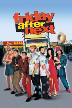 poster Friday After Next&nbsp;&nbsp;(2002)