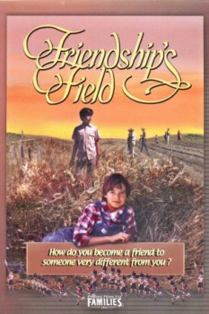 poster Friendship's Field&nbsp;&nbsp;(1995)