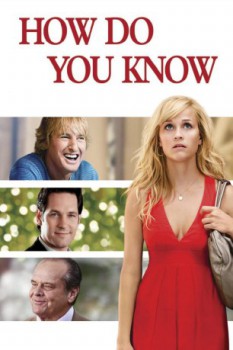 poster How Do You Know&nbsp;&nbsp;(2010)