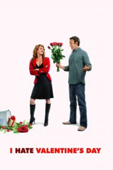 poster I Hate Valentine's Day&nbsp;&nbsp;(2009)