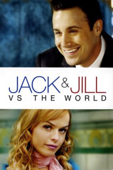 poster Jack and Jill vs. the World&nbsp;&nbsp;(2008)