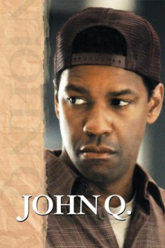 poster John Q&nbsp;&nbsp;(2002)