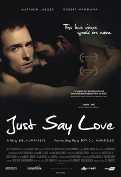 poster Just Say Love&nbsp;&nbsp;(2009)