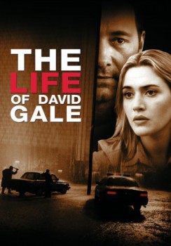 poster The Life of David Gale&nbsp;&nbsp;(2003)