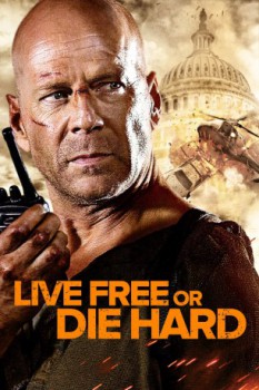 poster Live Free or Die Hard&nbsp;&nbsp;(2007)