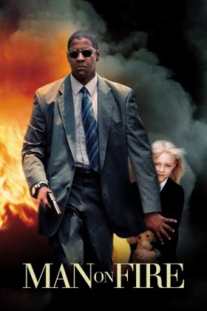 poster Man on Fire&nbsp;&nbsp;(2004)