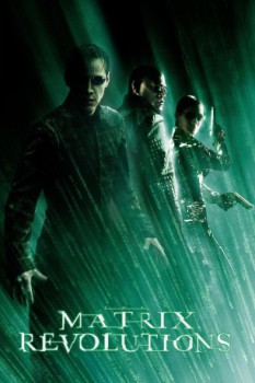 poster The Matrix Revolutions&nbsp;&nbsp;(2003)