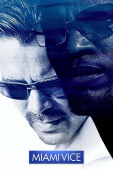 poster Miami Vice&nbsp;&nbsp;(2006)