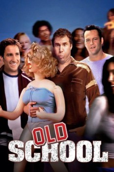 poster Old School&nbsp;&nbsp;(2003)