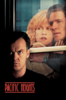 poster Pacific Heights&nbsp;&nbsp;(1990)