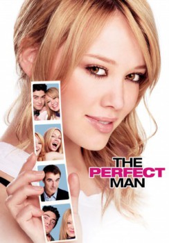 poster The Perfect Man&nbsp;&nbsp;(2005)
