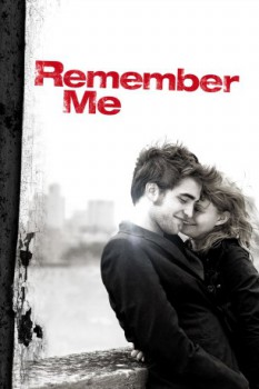 poster Remember Me&nbsp;&nbsp;(2010)