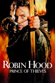 poster Robin Hood: Prince of Thieves&nbsp;&nbsp;(1991)
