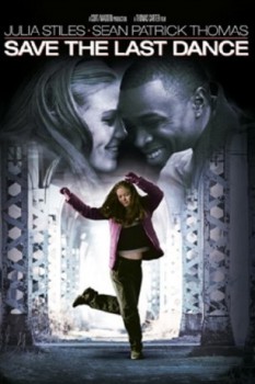 poster Save the Last Dance&nbsp;&nbsp;(2001)