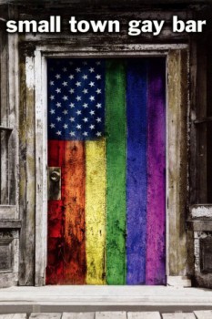 poster Small Town Gay Bar&nbsp;&nbsp;(2007)