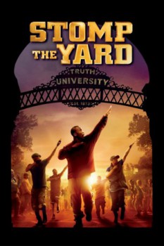 poster Stomp the Yard&nbsp;&nbsp;(2007)