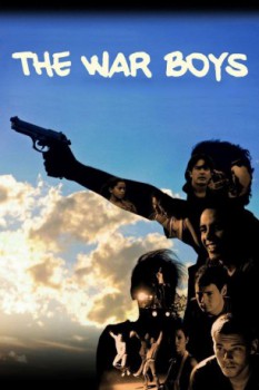 poster The War Boys&nbsp;&nbsp;(2009)
