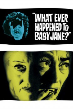 poster What Ever Happened to Baby Jane?&nbsp;&nbsp;(1962)