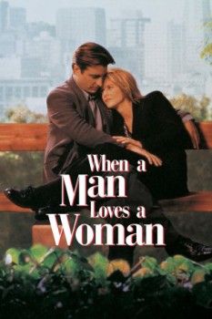 poster When a Man Loves a Woman&nbsp;&nbsp;(1994)