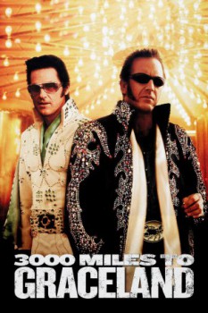 poster 3000 Miles to Graceland&nbsp;&nbsp;(2001)