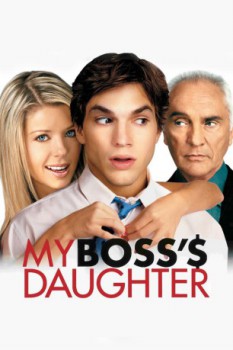 poster My Boss's Daughter&nbsp;&nbsp;(2003)