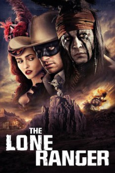 poster The Lone Ranger&nbsp;&nbsp;(2013)