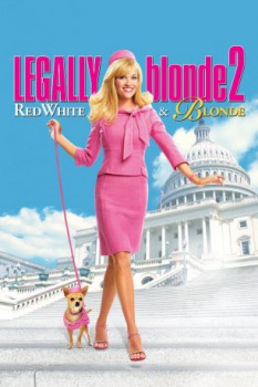 poster Legally Blonde 2: Red, White & Blonde&nbsp;&nbsp;(2003)