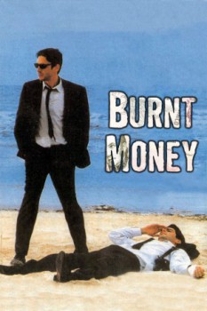 poster Burnt Money&nbsp;&nbsp;(2000)