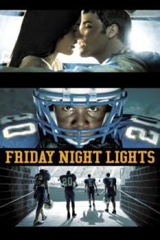 poster Friday Night Lights - Complete Series&nbsp;&nbsp;(2006)