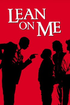 poster Lean On Me&nbsp;&nbsp;(1989)