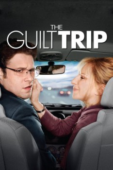 poster The Guilt Trip&nbsp;&nbsp;(2012)