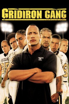 poster Gridiron Gang&nbsp;&nbsp;(2006)